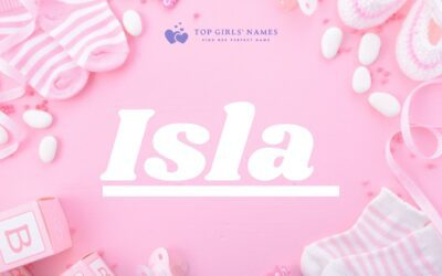 The Best Middle Names for Baby Girl Isla: Top 50 Choices with Meanings and Significance